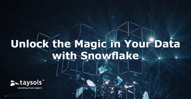 Five Benefits Snowflake Provides Every Organisation